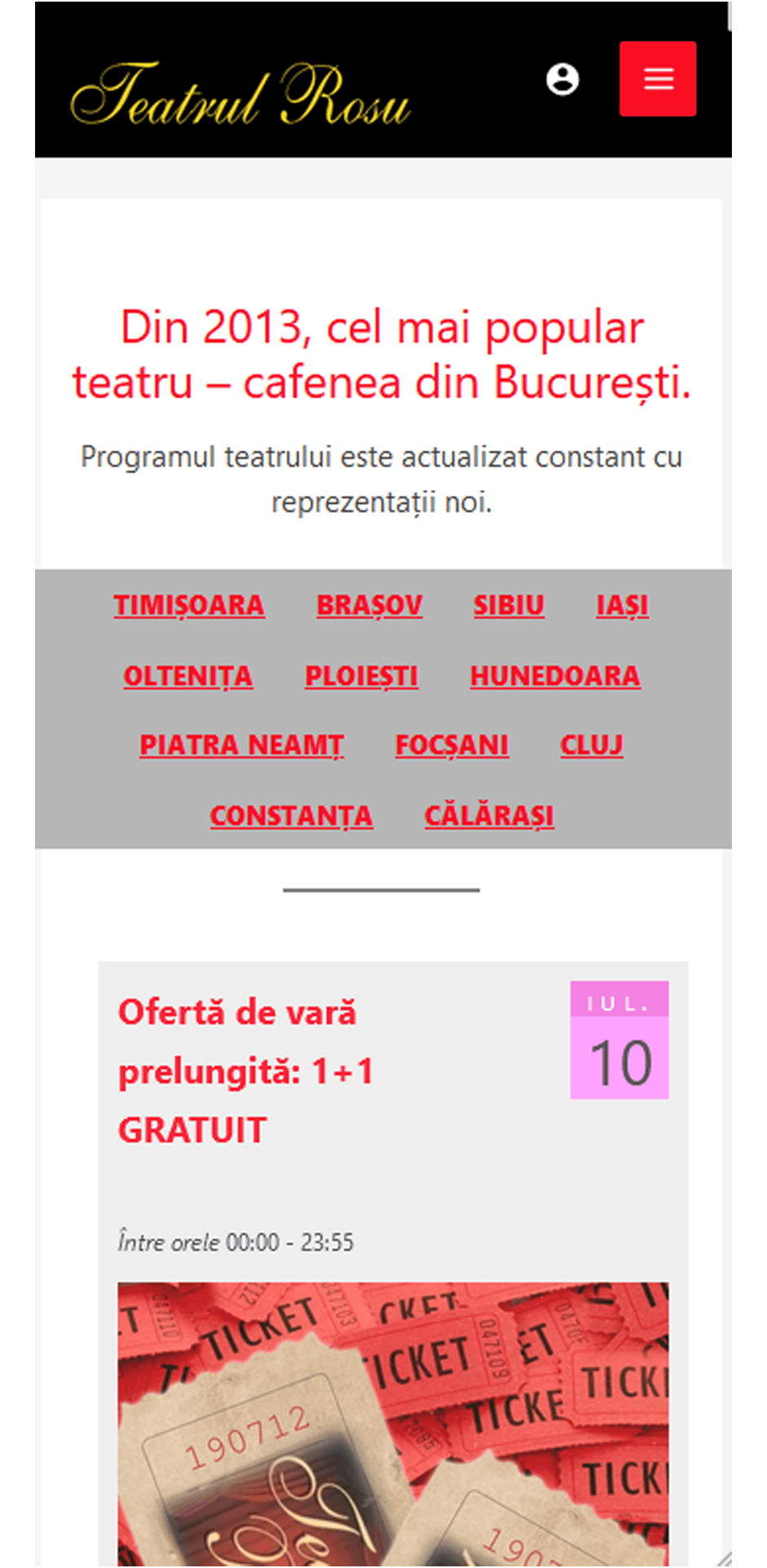 Teatrul Rosu din București, comercializează online, bilete la spectacole de teatru, predominant comedie.